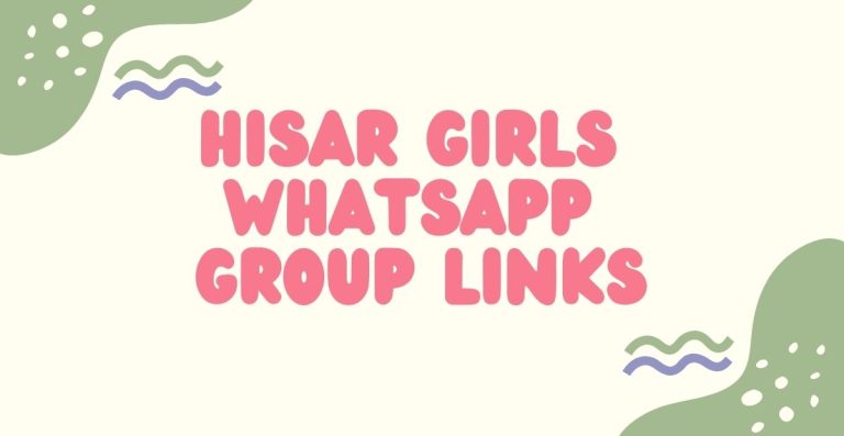 Hisar Girls WhatsApp Group Links