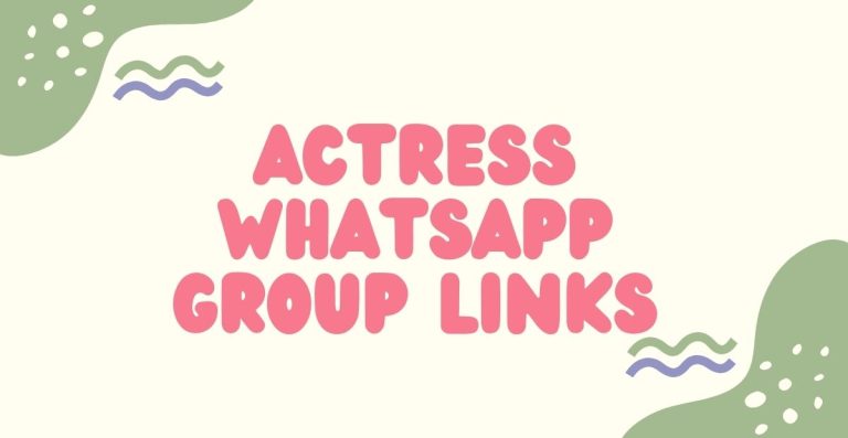 Actress WhatsApp Group Links